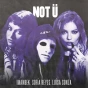 Imanbek & Luísa Sonza & Sofia Reyes - NOT Ü