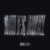 OFENBACH - Miles Away (Record Mix)